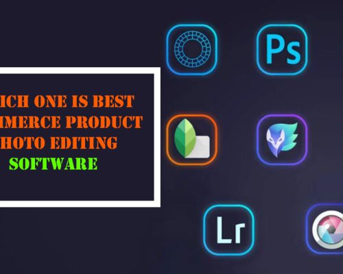 Which Software is best for ecommerce Product Photo Editing?